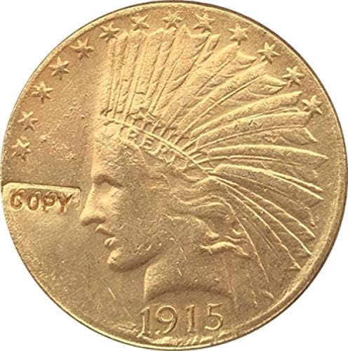 Challenge Coin 24-K злато позлатена 1915-s 10 $ Злато индиски полу-орел копирање копирање на копирање Подароци за монети
